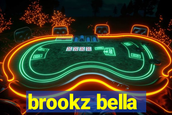 brookz bella