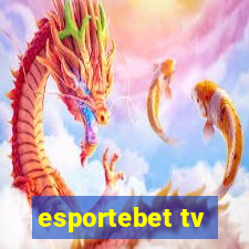 esportebet tv