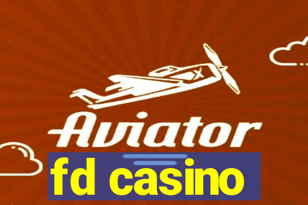 fd casino