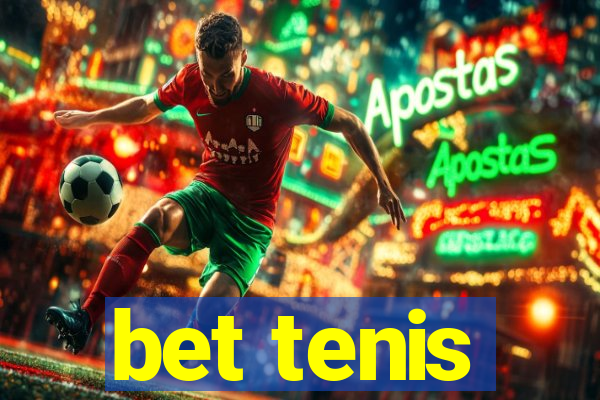 bet tenis