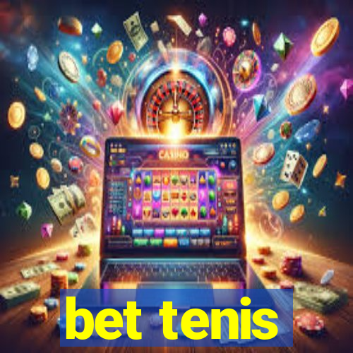 bet tenis