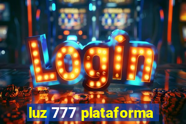 luz 777 plataforma