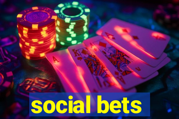 social bets