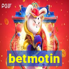 betmotin