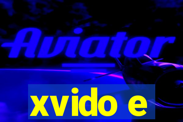 xvido e