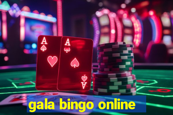 gala bingo online