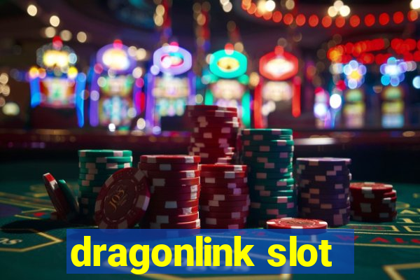 dragonlink slot