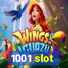 1001 slot