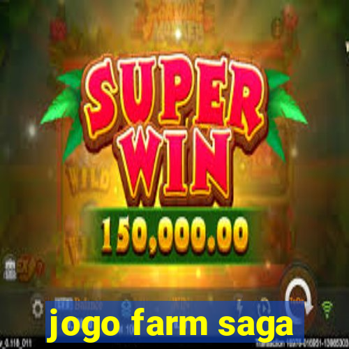 jogo farm saga