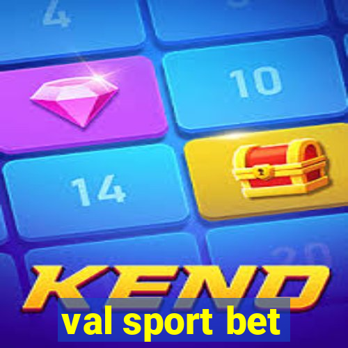 val sport bet