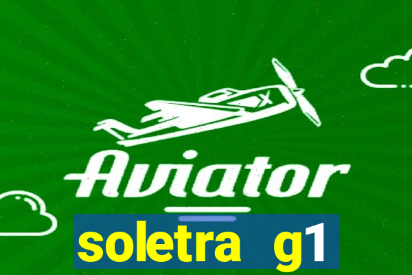 soletra g1 respostas hoje