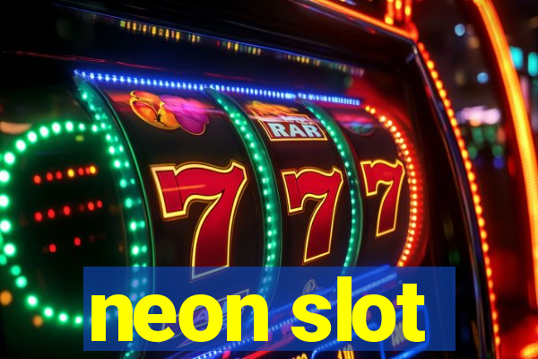 neon slot