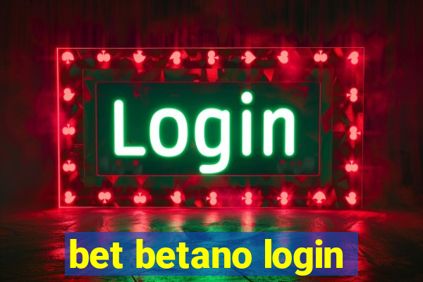 bet betano login