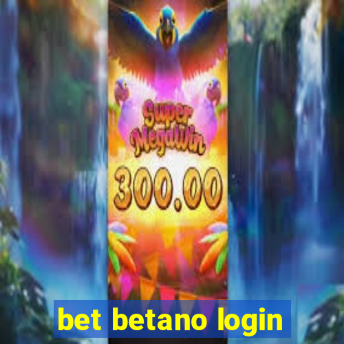 bet betano login