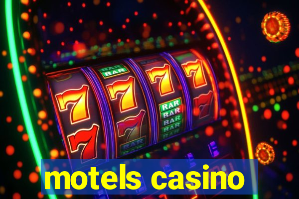 motels casino