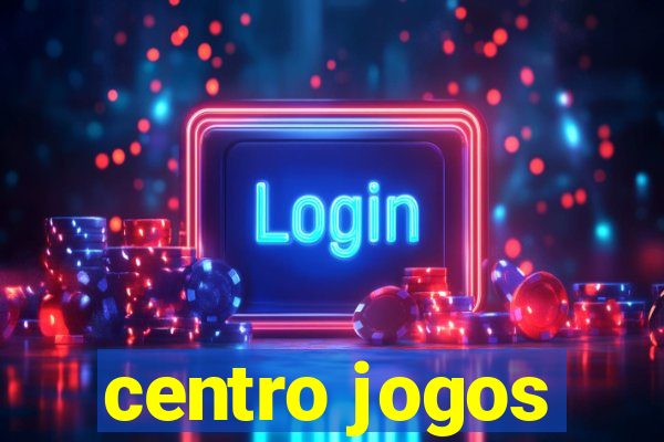 centro jogos