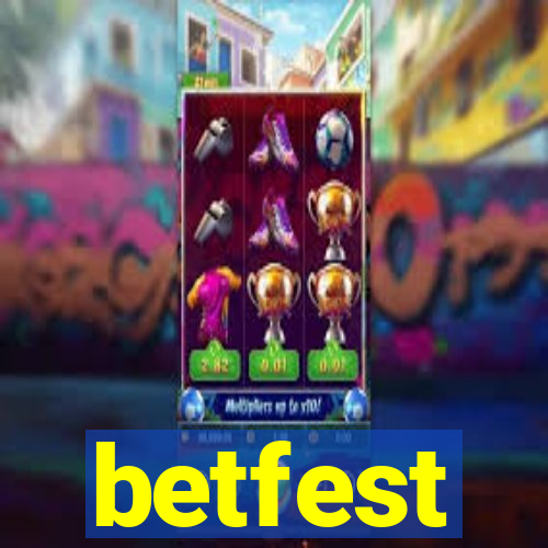 betfest