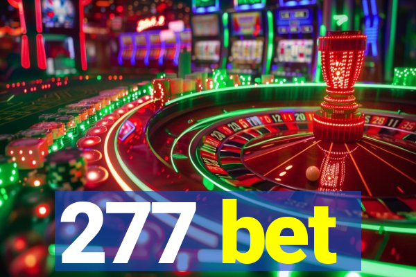 277 bet