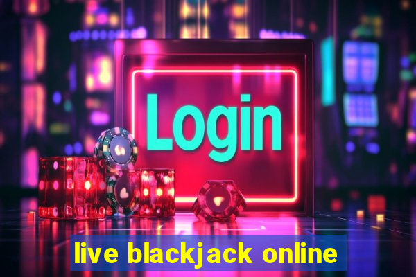 live blackjack online