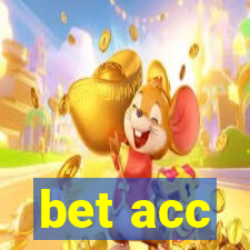 bet acc