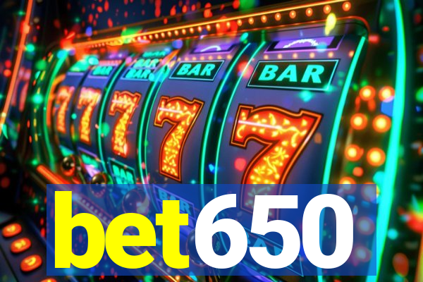 bet650