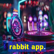 rabbit app.