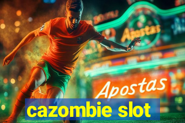 cazombie slot