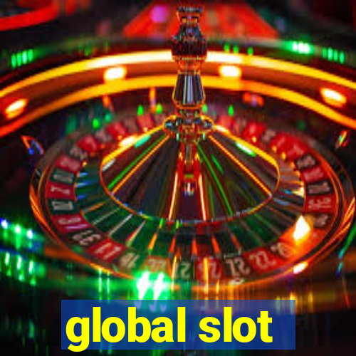 global slot