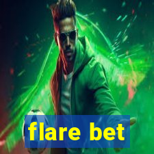 flare bet