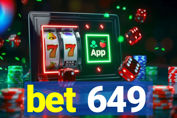 bet 649