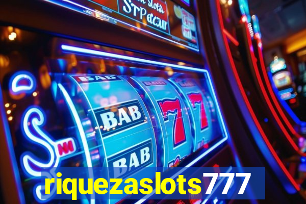 riquezaslots777