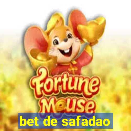 bet de safadao