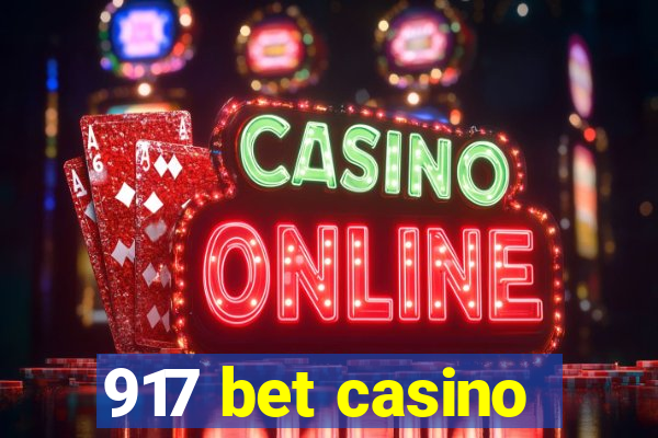 917 bet casino