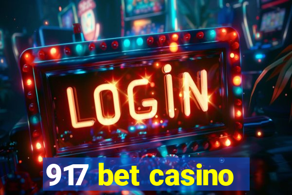 917 bet casino