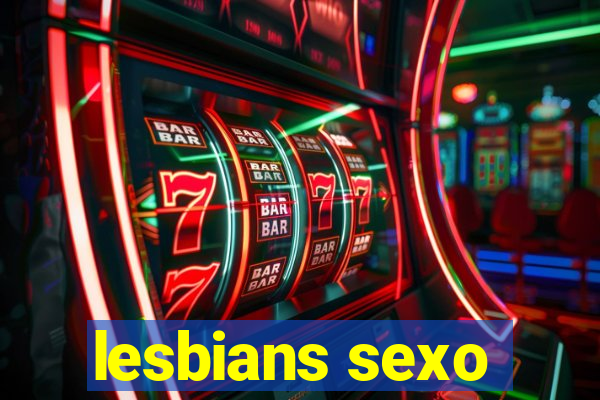 lesbians sexo