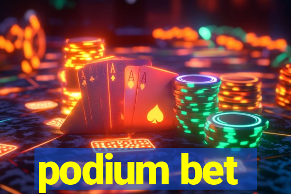 podium bet