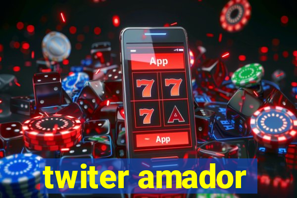 twiter amador