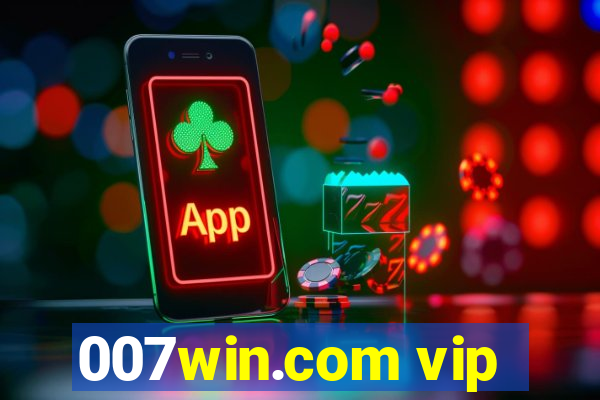 007win.com vip