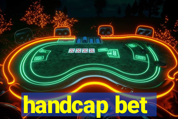 handcap bet