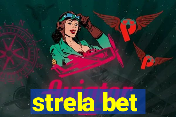 strela bet