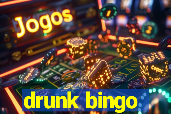 drunk bingo