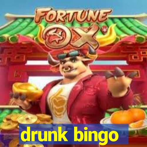 drunk bingo