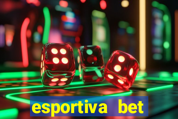 esportiva bet deposito minimo