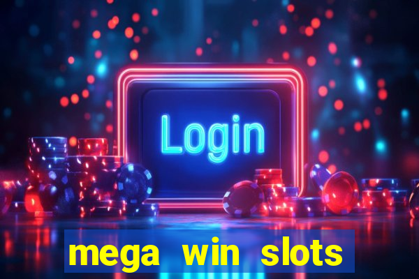 mega win slots slots 777 india online