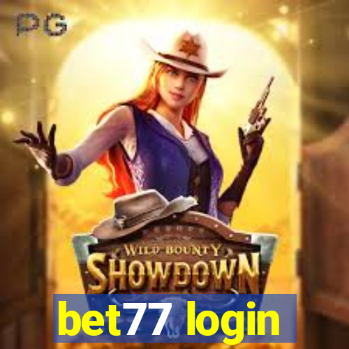 bet77 login