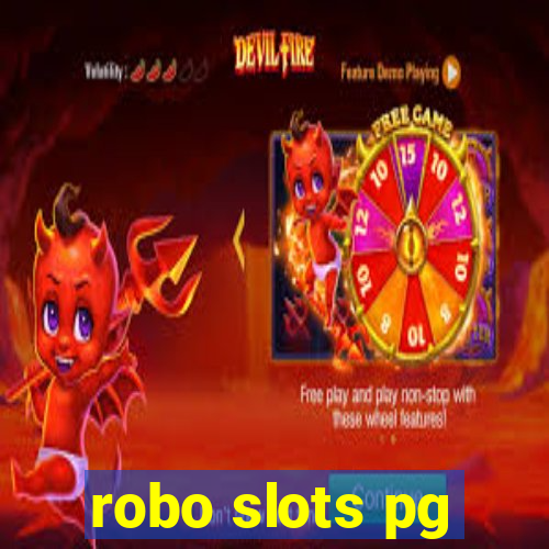 robo slots pg