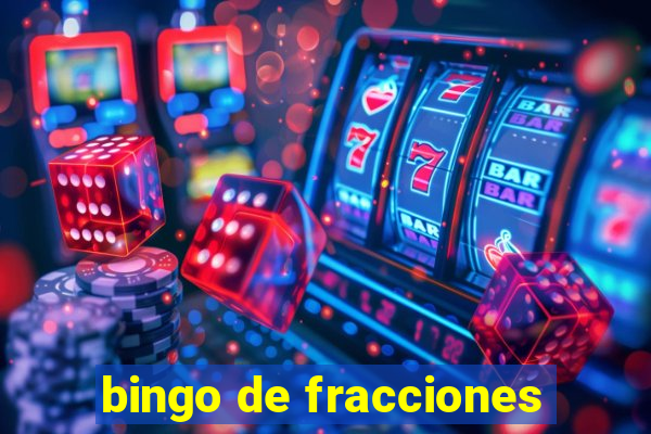 bingo de fracciones