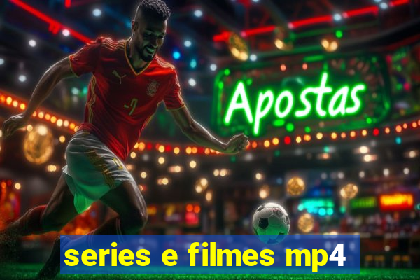 series e filmes mp4