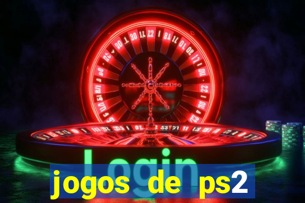 jogos de ps2 formato iso