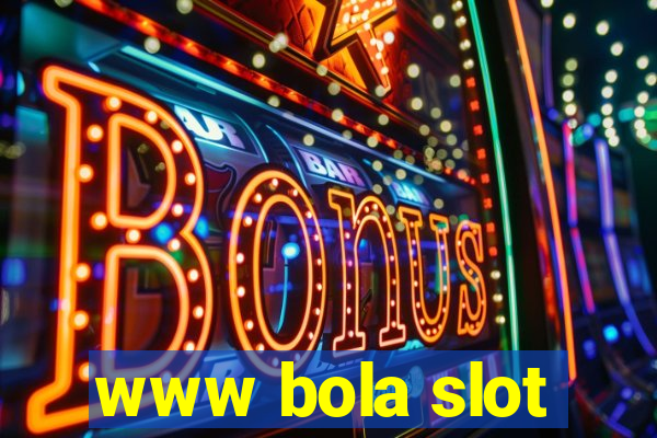 www bola slot